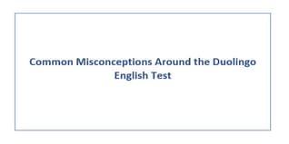 Top 4 Myths About the Duolingo English Test - Busted with Facts (2025)